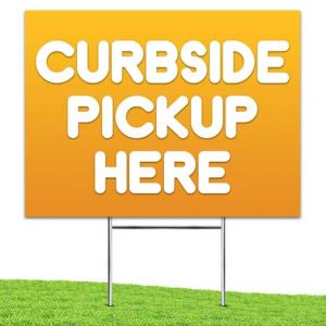 Curbside_Pickup_Yard_stake_corrugated_sign